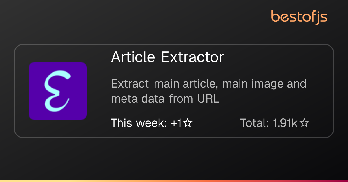 Best of JS • Article Extractor
