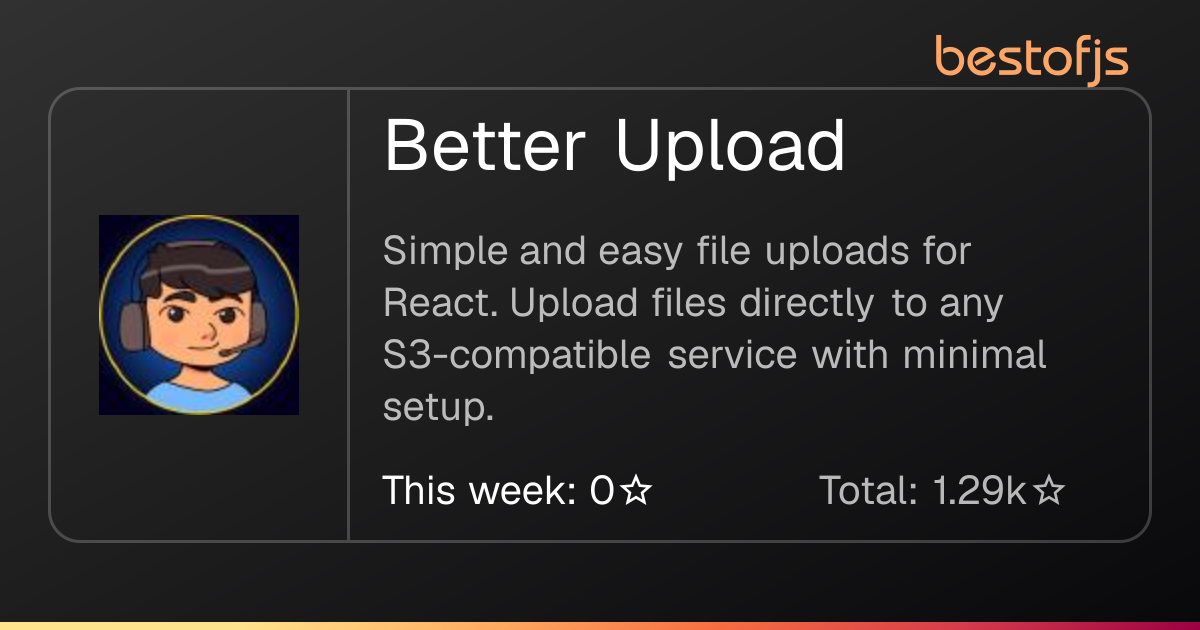 Best of JS • Better Upload