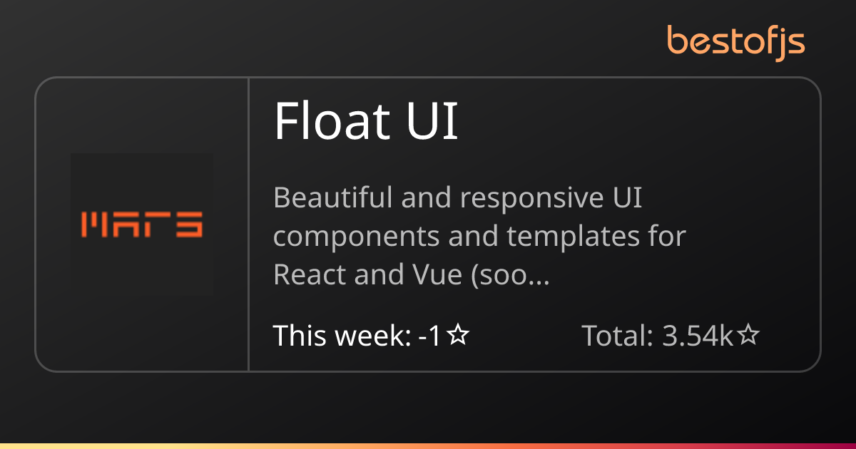 Best of JS • Float UI