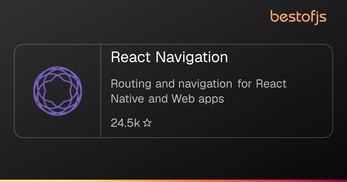Best of JS • React Navigation