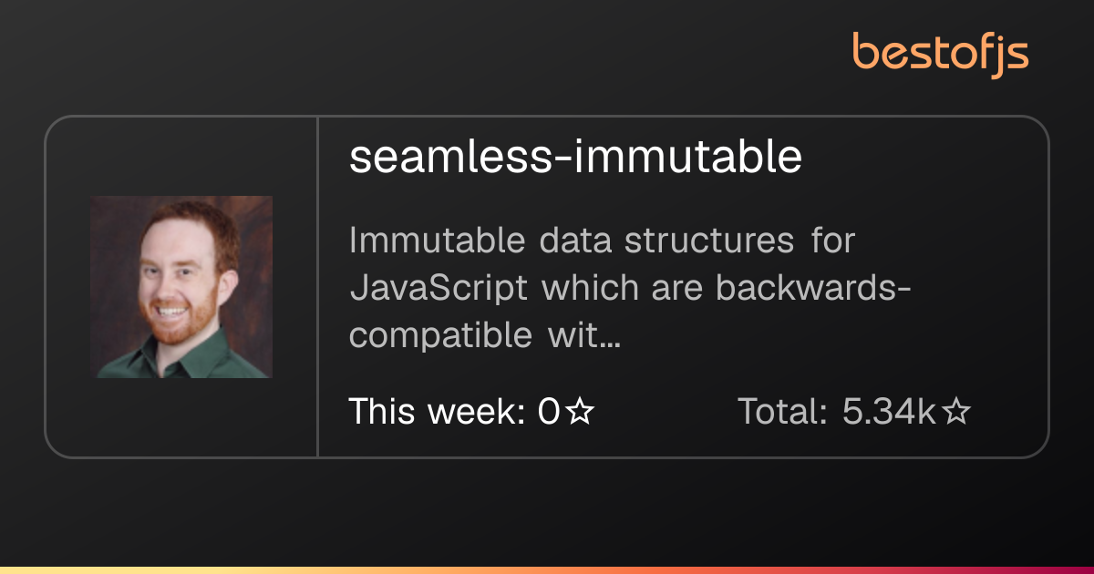 Best of JS • seamless-immutable