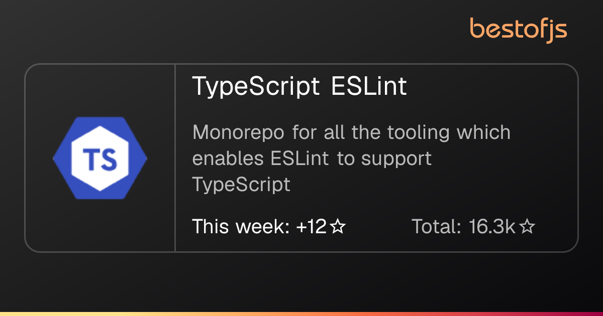 Best of JS • TypeScript ESLint